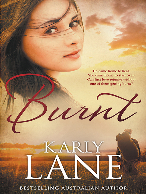 Title details for Burnt by Karly Lane - Available